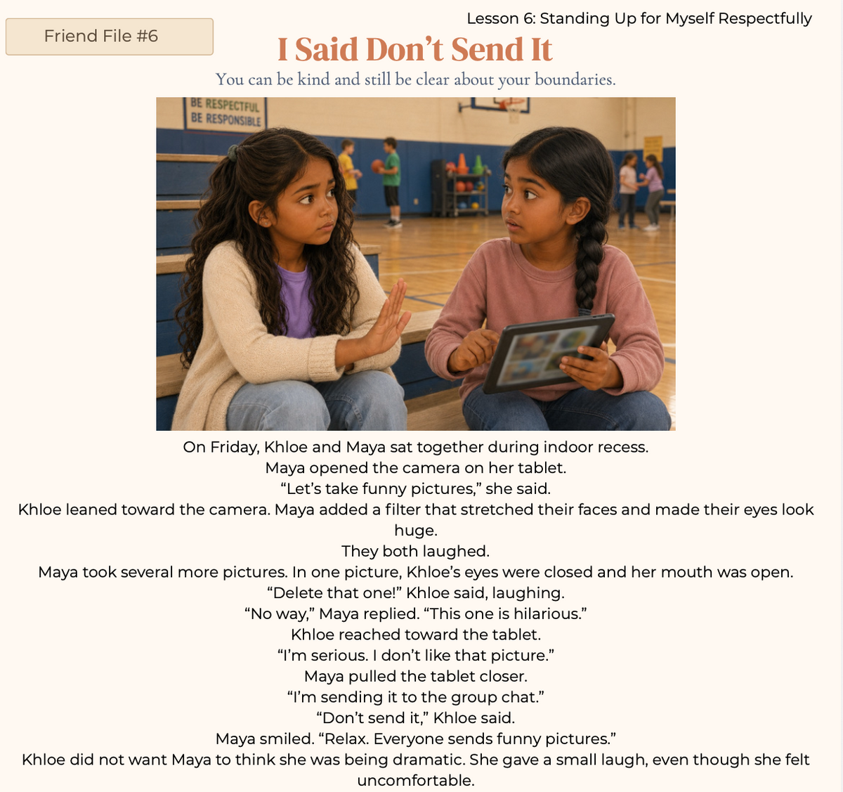 Lesson 6: Standing Up for Myself Respectfully - I Said Don't Send It